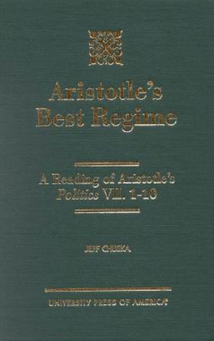 Carte Aristotle's Best Regime Jeff Chuska