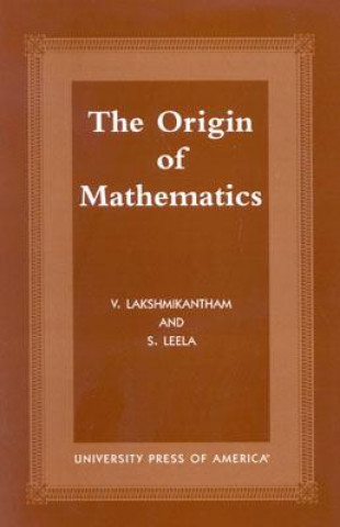 Kniha Origins of Mathematics V. Lakshmikantham