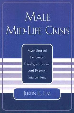 Libro Male Mid-Life Crisis Justin K. Lim