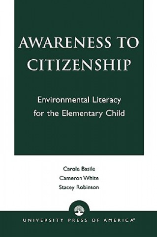 Книга Awareness to Citizenship Carole Basile