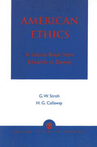 Kniha American Ethics Guy W. Stroh