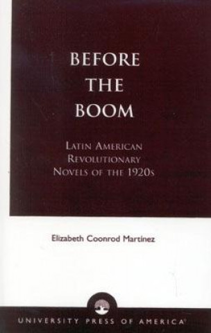 Livre Before the Boom Elizabeth Coonrod Martainez