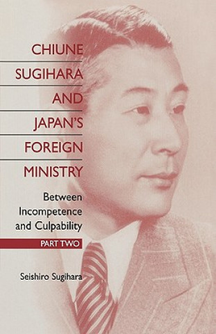 Carte Chiune Sugihara and Japan's Foreign Ministry Seishiro Sugihara