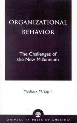 Книга Organizational Behavior Meshack Mairura Sagini