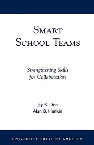 Book Smart School Teams Jay R. Dee