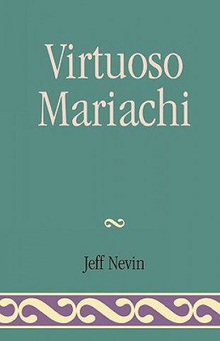 Buch Virtuoso Mariachi Jeff Nevin