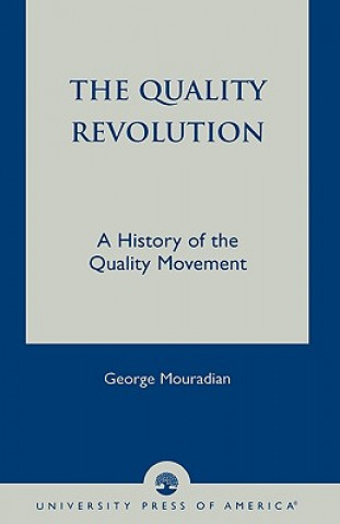 Książka Quality Revolution George Mouradian