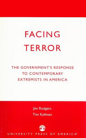 Libro Facing Terror Jim Rodgers