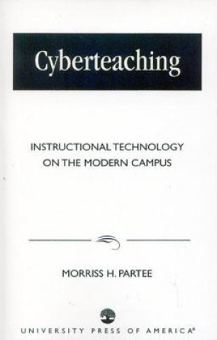 Kniha Cyberteaching Morriss H. Partee