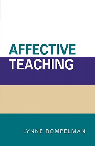 Knjiga Affective Teaching Lynne Rompelman
