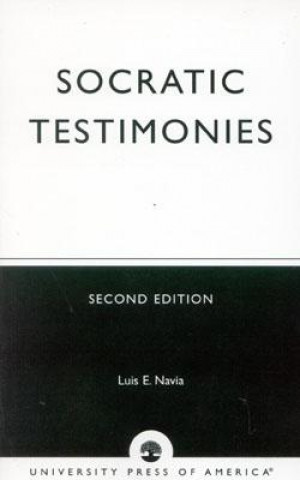 Kniha Socratic Testimonies Luis E. Navia
