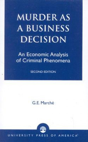 Книга Murder as a Business Decision G.E. March