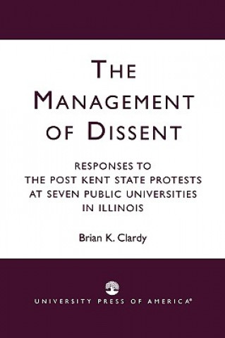 Carte Management of Dissent Brian K Clardy