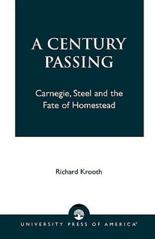 Книга Century Passing Richard Krooth