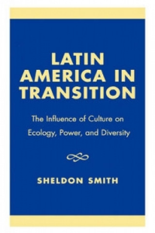 Livre Latin America in Transition Sheldon Smith