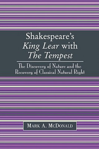 Kniha Shakespeare's King Lear with The Tempest Mark A. McDonald