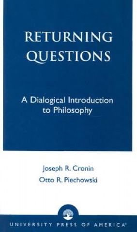 Knjiga Returning Questions Otto R Piechowski