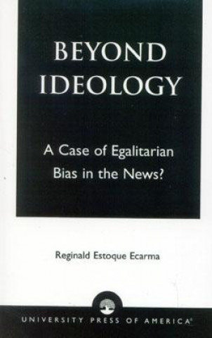 Kniha Beyond Ideology Reginald Estoque Ecarma
