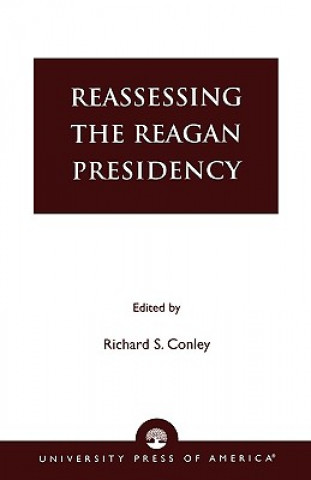 Książka Reassessing the Reagan Presidency Eugene Steven Kennedy