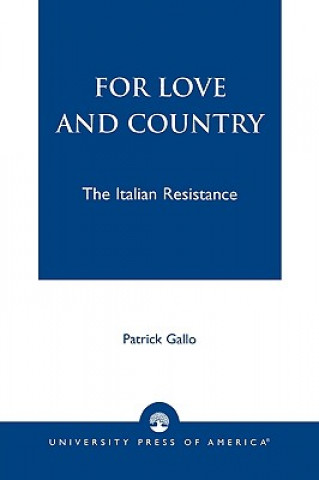 Knjiga For Love and Country Patrick J. Gallo