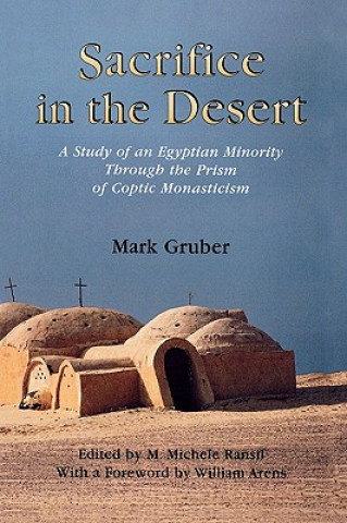 Buch Sacrifice in the Desert Mark Gruber