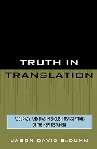 Książka Truth in Translation Jason David BeDuhn