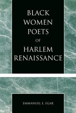 Libro Black Women Poets of Harlem Renaissance Emmanuel E. Egar