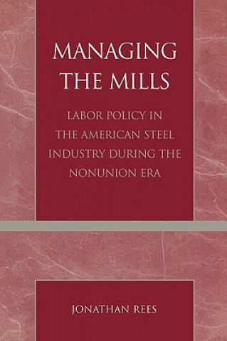 Kniha Managing the Mills Jonathan Rees