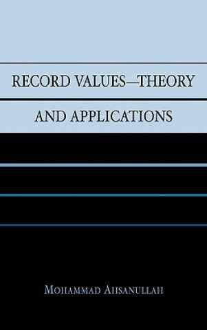 Carte Record Values Theory and Applications Mohammad Ahsanullah