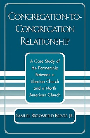 Knjiga Congregation-to-Congregation Relationship Samuel Broomfield Reeves