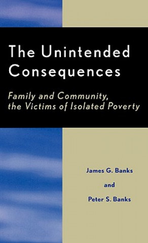 Książka Unintended Consequences James G. Banks