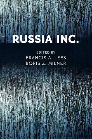 Książka Russia Inc. Francis A. Lees