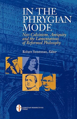 Könyv In the Phrygian Mode Robert Sweetman