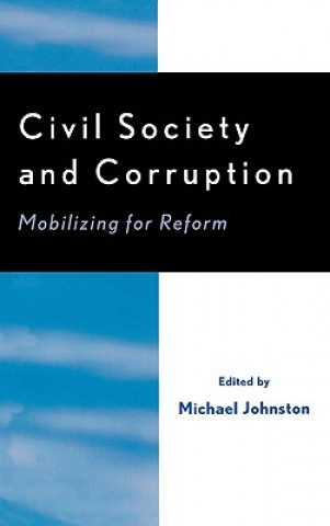 Buch Civil Society and Corruption Michael Johnston