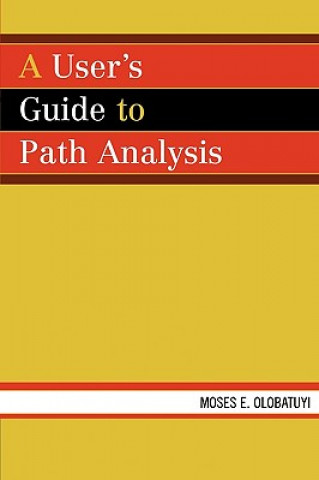Βιβλίο User's Guide to Path Analysis Moses E. Olobatuyi