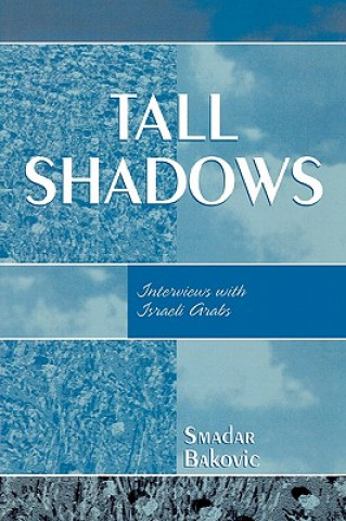 Kniha Tall Shadows Smadar Bakovic