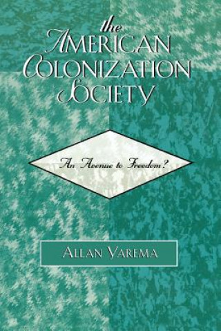 Książka American Colonization Society Allan Yarema