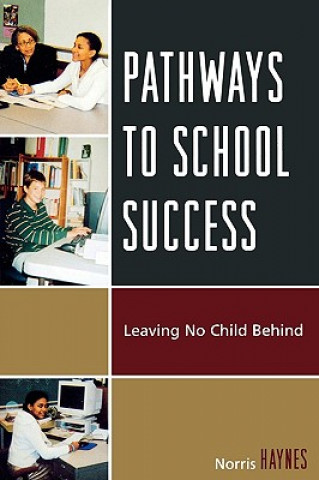 Könyv Pathways to School Success Norris M. Haynes