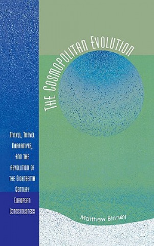 Książka Cosmopolitan Evolution Matthew W. Binney