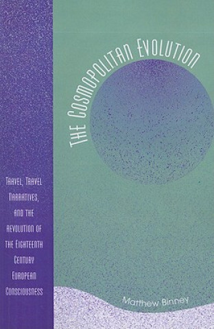 Książka Cosmopolitan Evolution Matthew W. Binney