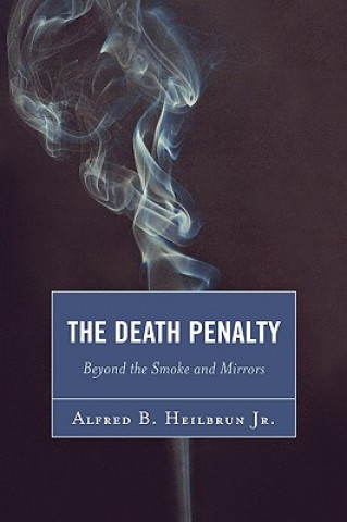 Livre Death Penalty Alfred B. Heilbrun