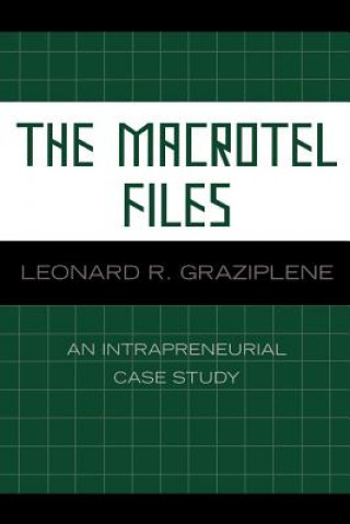 Книга Macrotel Files Leonard R. Graziplene