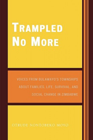 Buch Trampled No More Otrude Nontobeko Moyo