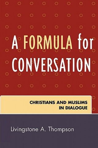 Kniha Formula for Conversation Livingstone A. Thompson