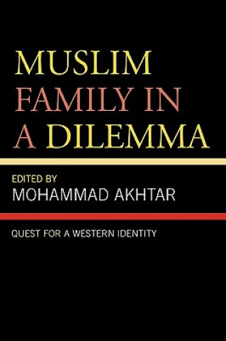 Carte Muslim Family in a Dilemma Mohammad Akhtar