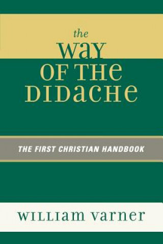Carte Way of the Didache William Varner