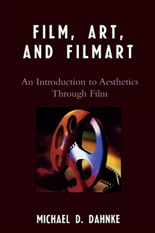 Buch Film, Art, and Filmart Michael D. Dahnke