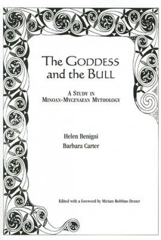 Книга Goddess and the Bull Helen Benigni