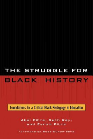 Carte Struggle for Black History Esrom Pitre