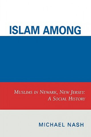 Carte Islam among Urban Blacks Michael Nash